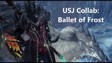 mhw usj ballet of frost.
